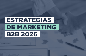 BLOG - Estrategias de marketing B2B 2026-Web